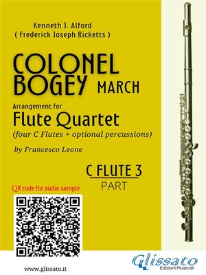 cover image of C Flute 3 part of "Colonel Bogey" for Flute Quartet